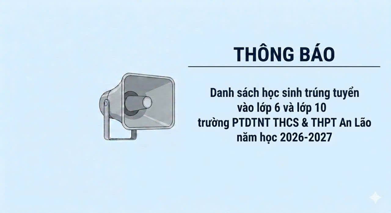 Danh sách HS trúng tuyển vào lớp 6 & lớp 10 năm học 2026-2027